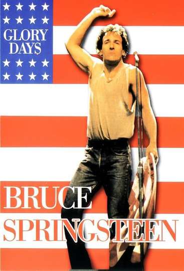 Bruce Springsteen - BBC Presents: Glory Days Poster