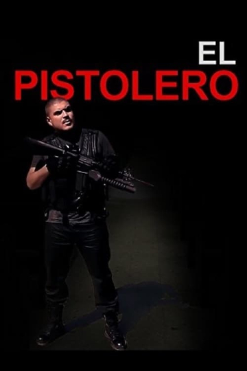 El Pistolero Poster