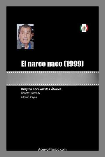 El narco naco