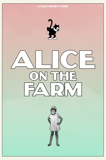 Alice on the Farm