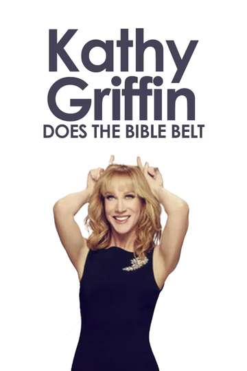 Kathy Griffin Does the Bible Belt