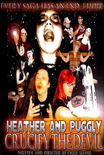 Heather and Puggly Crucify the Devil Poster