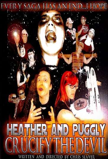 Heather and Puggly Crucify the Devil Poster
