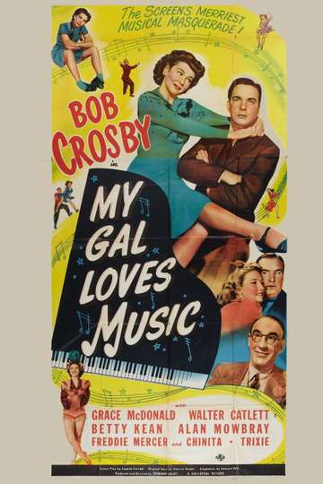 My Gal Loves Music Poster