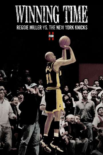 Winning Time Reggie Miller vs The New York Knicks Poster