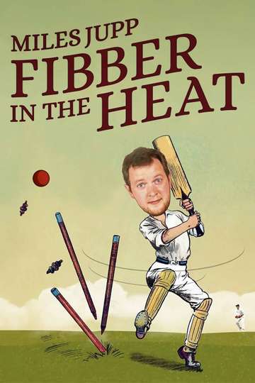 Miles Jupp Fibber in the Heat Poster