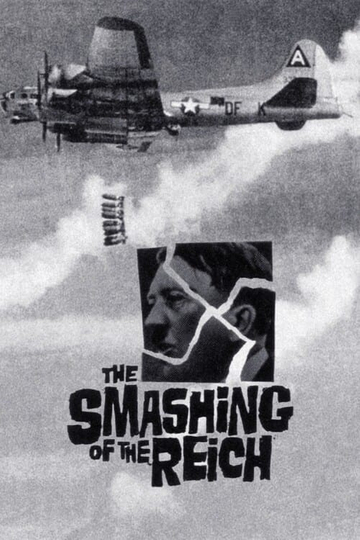 The Smashing of the Reich Poster