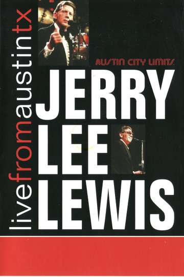 Jerry Lee Lewis: Live from Austin, Tx