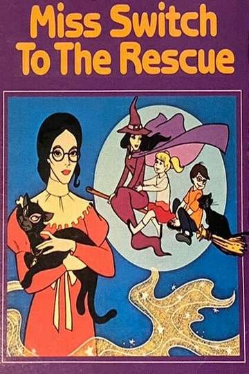 Miss Switch to the Rescue Poster