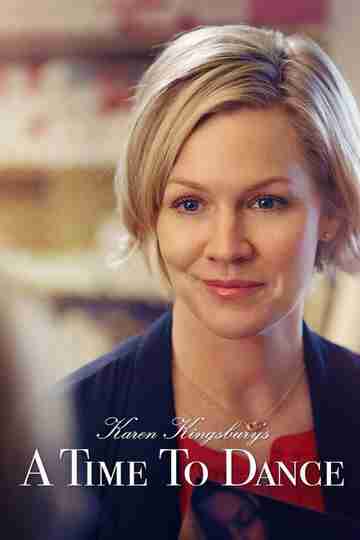 Karen Kingsbury's A Time to Dance Poster