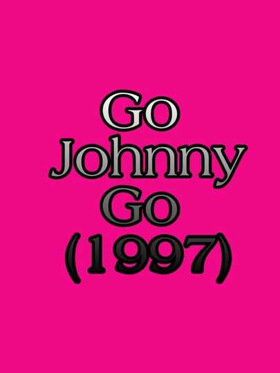 Go Johnny Go Poster