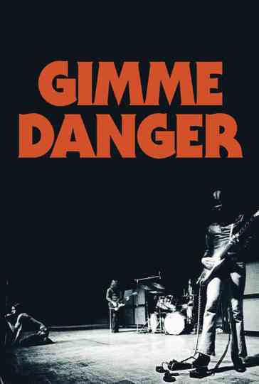 Gimme Danger poster