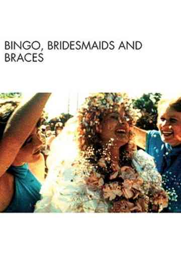 Bingo Bridesmaids  Braces Poster