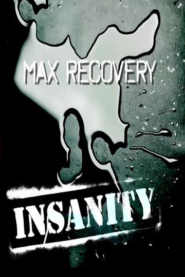 Insanity Max Recovery