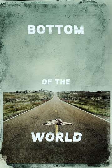 Bottom of the World