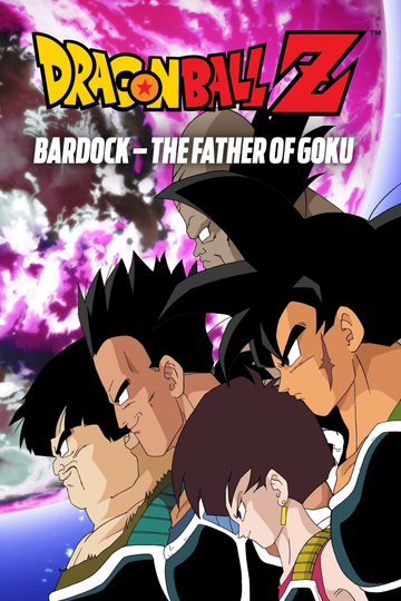 Dragon Ball Z: Bardock - The Father of Goku Poster