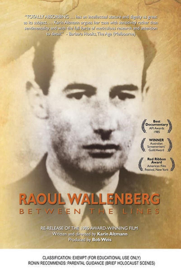 Raoul Wallenberg Between The Lines