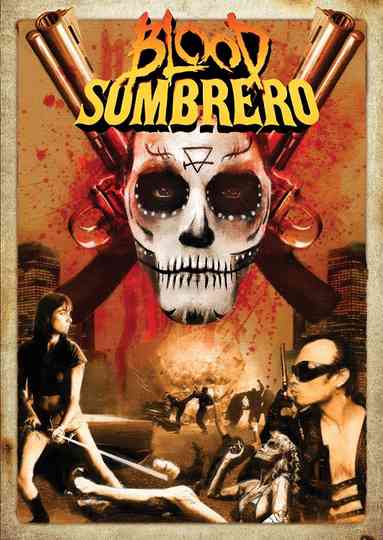 Blood Sombrero Poster