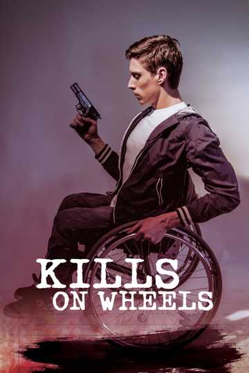 Kills on Wheels Poster