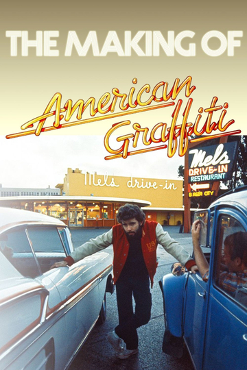 The Making of 'American Graffiti'