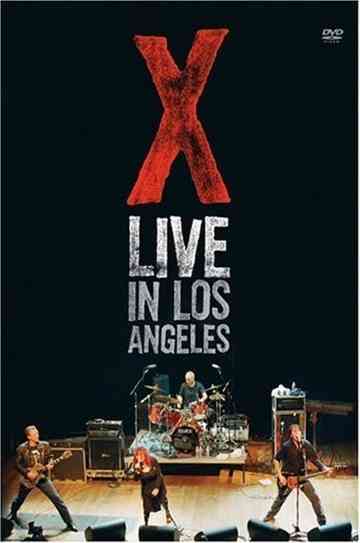 X Live in Los Angeles