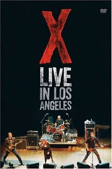 X Live in Los Angeles Poster