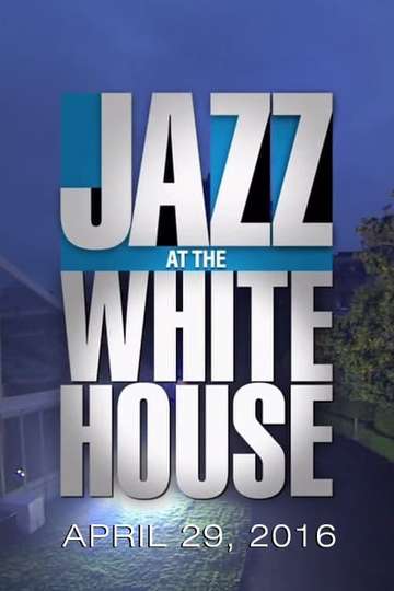 Jazz at the White House Poster