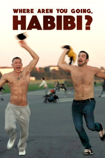 Where Are You Going, Habibi? Poster