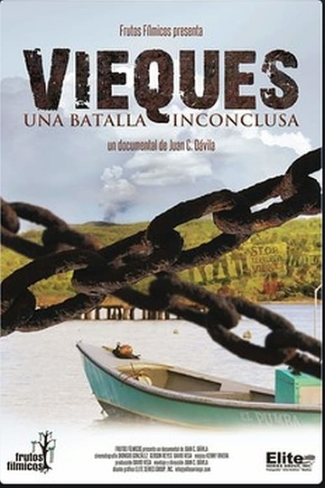 Vieques una batalla inconclusa Poster