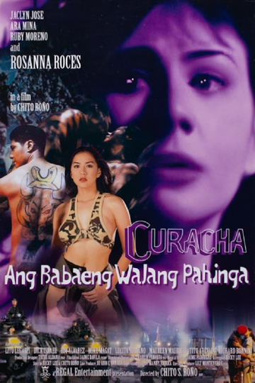 Curacha, Ang Babaeng Walang Pahinga Poster