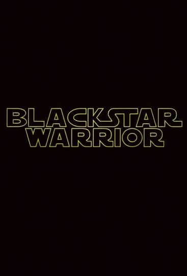 Blackstar Warrior