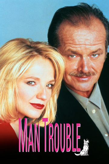 Man Trouble Poster