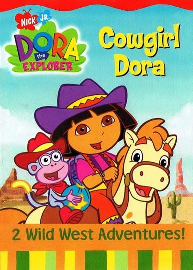 Dora the Explorer Cowgirl Dora