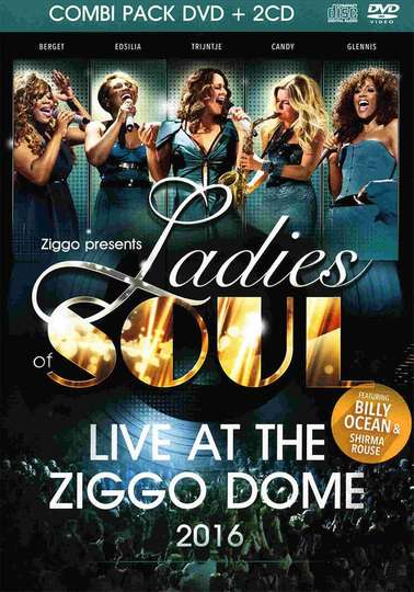 Ladies Of Soul Live At The Ziggodome 2016 DVD Poster