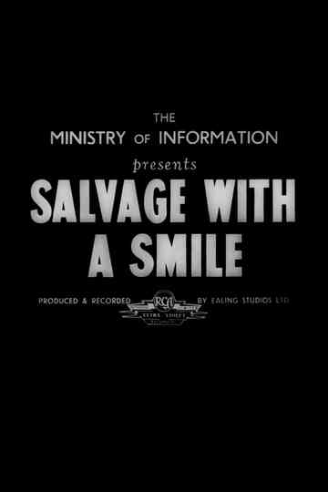 Salvage with a Smile Poster
