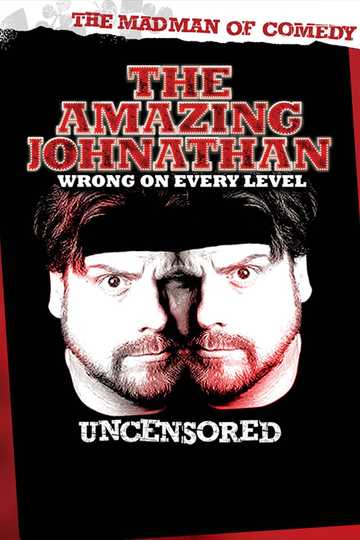 The Amazing Johnathan Wrong on Every Level Poster