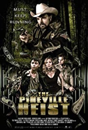 The Pineville Heist Poster