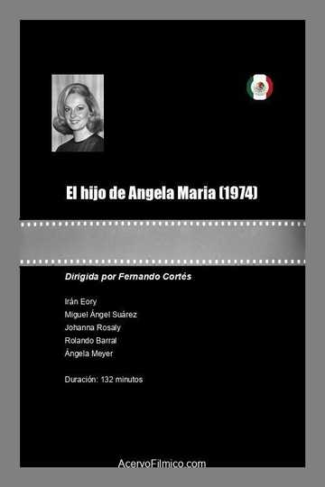 El hijo de Ángela María