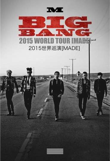 BIGBANG World Tour 20152016 MADE in Japan