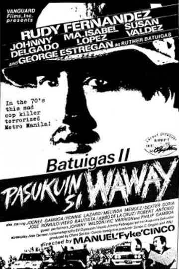 Batuigas II: Pasukuin si Waway Poster