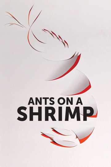 Ants on a Shrimp Poster