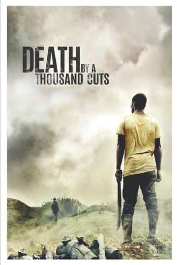 Death by a Thousand Cuts