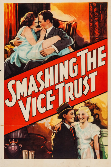 Smashing the Vice Trust