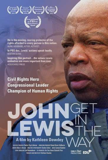 Get In The Way The Journey of John Lewis Poster