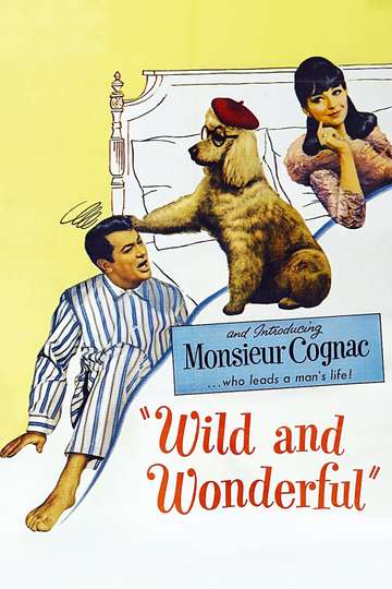 Wild and Wonderful Poster