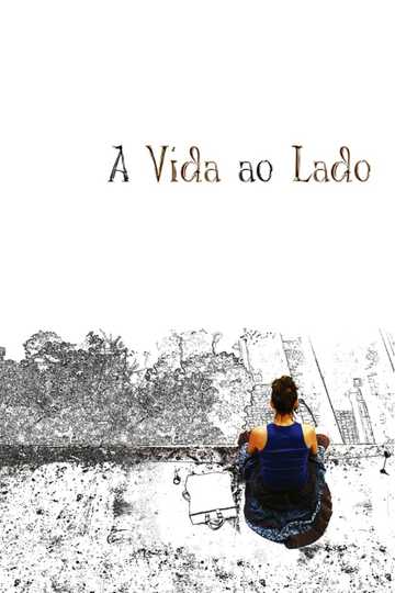 A Vida ao Lado