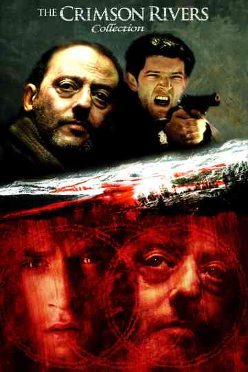 The Crimson Rivers Collection Poster
