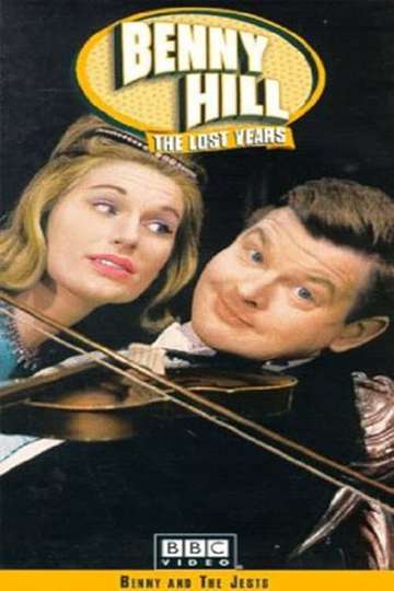 Benny Hill The Lost Years  Benny and the Jests Poster