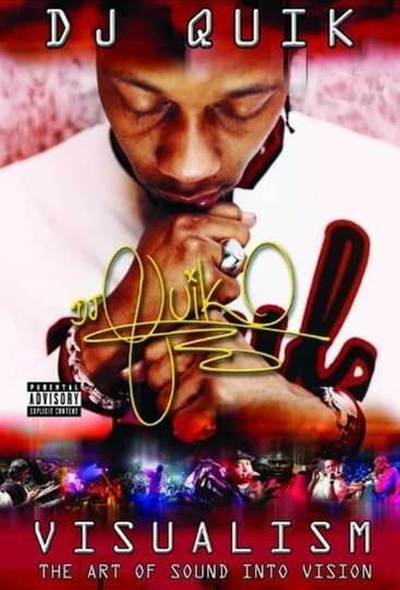 DJ Quik Visualism  The Art of Sound Into Vision Poster