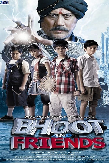 Bhoot and Friends